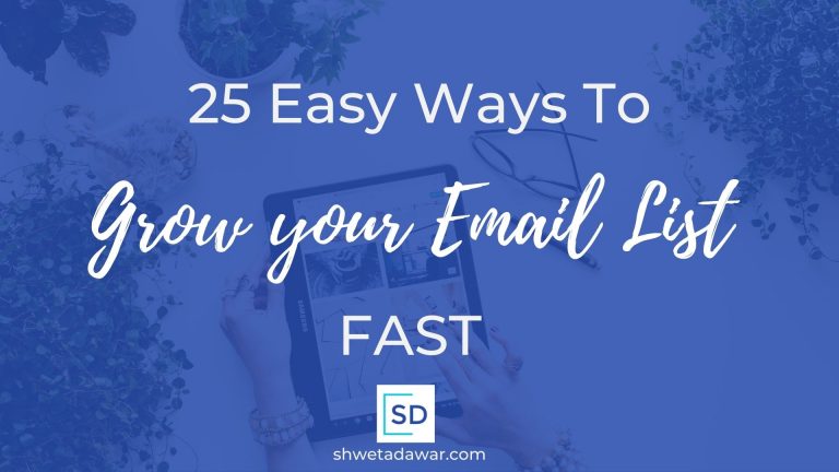 25 Easy Ways To Grow Your Email List